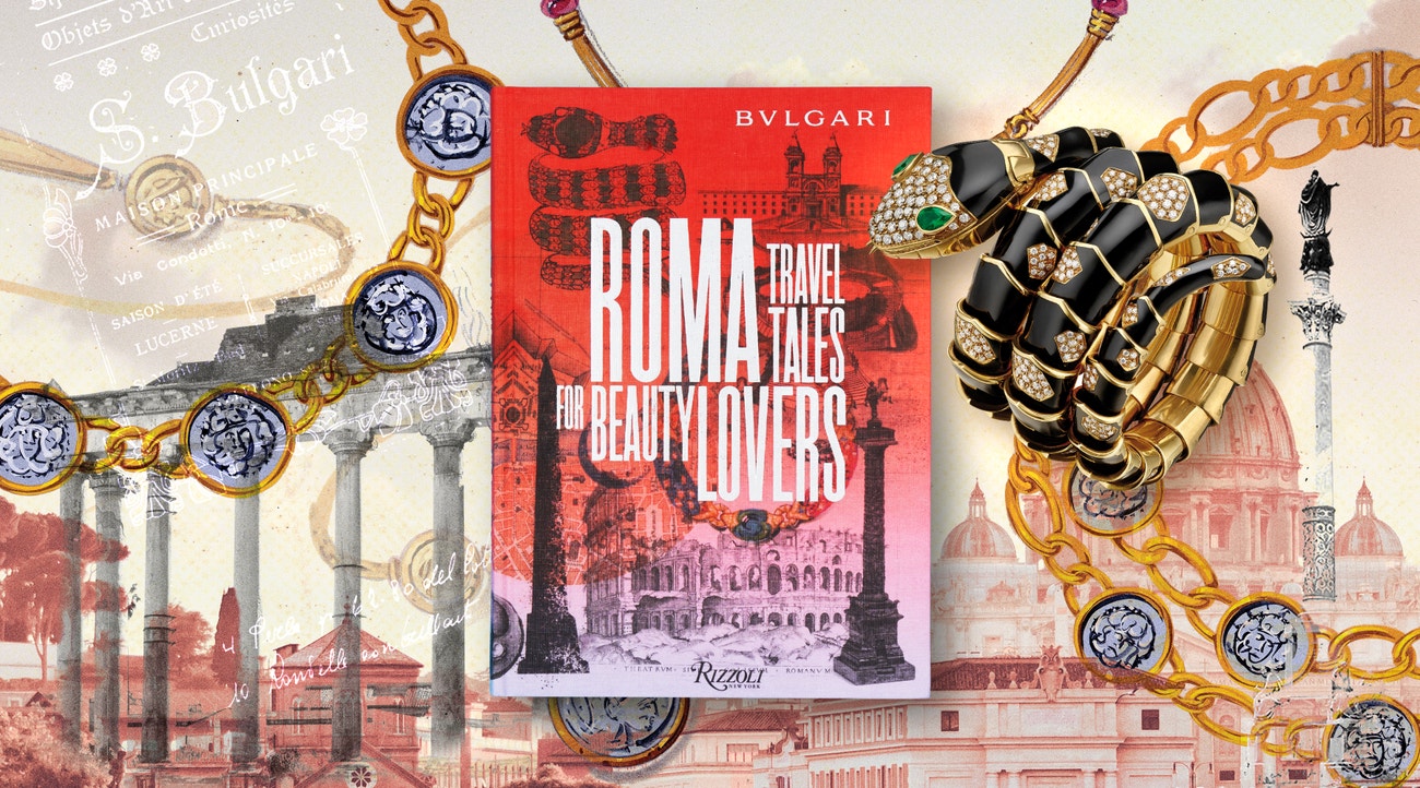 Bulgari Roma: Travel Tales for Beauty Lovers, Rizzoli, prodává Rizzoli, 40 $
