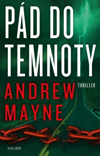 Andrew Mayne Pád do temnoty