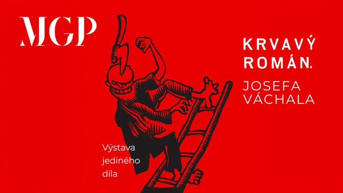 Výstava Krvavý román Josefa Váchala