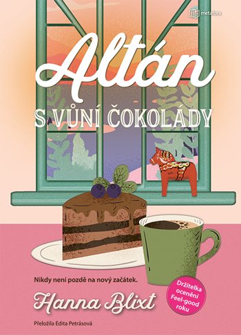 Hanna Blixt: Altán s vůní čokolády