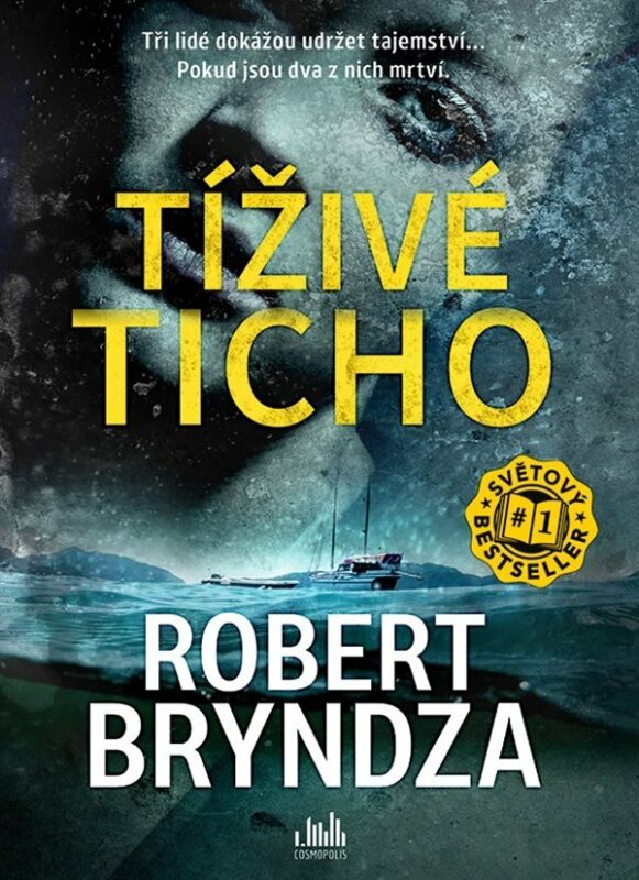 Kniha Robert Bryndza: Tíživé ticho