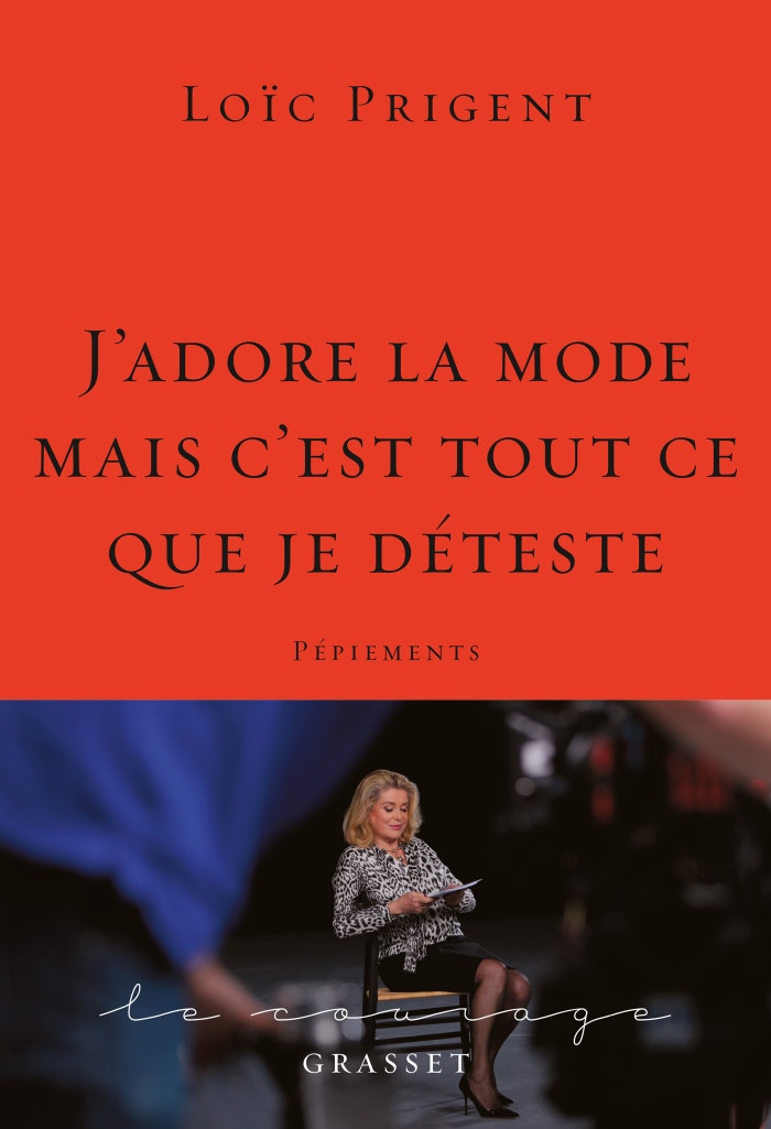 Kniha J'adore la mode mais c'est tout ce que je déteste, Loïc Prigent (prodává Grasset), 18 €
