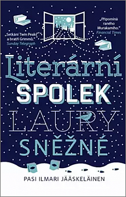Pasi Ilmari Jääskeläinen: Literární spolek Laury Sněžné