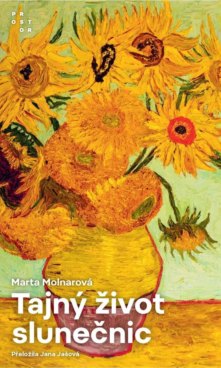Marta Molnar: Tajný život slunečnic